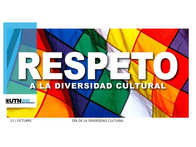 Conmemoramos hoy el Día del Respeto a la Diversidad Cultural