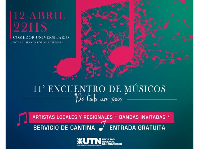 En abril se realizará el 11° Encuentro de Músicos en el Comedor Universitario