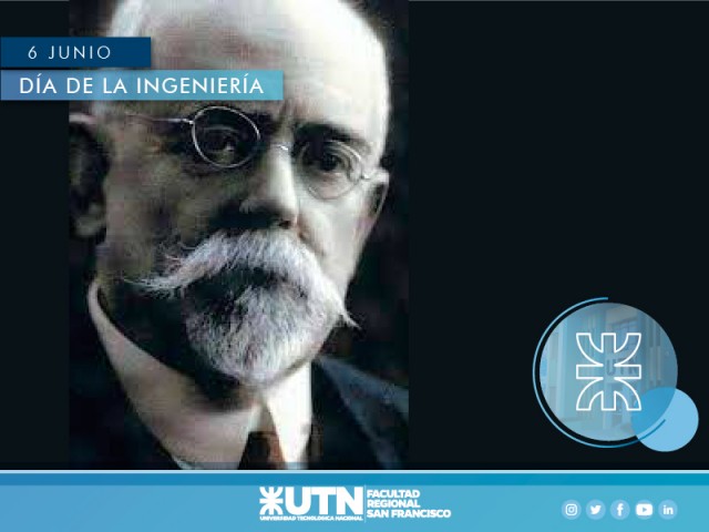 6 de junio | Día de la Ingeniería Argentina