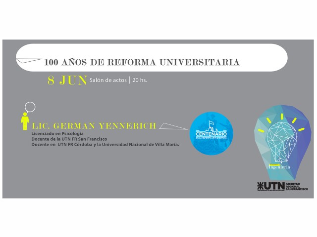 Disertarán sobre el centenario  de la Reforma Universitaria