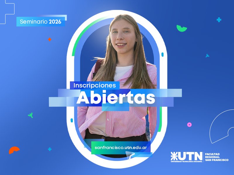 Siguen abiertas las inscripciones al Seminario 2026 de las carreras de nuestra Facultad 