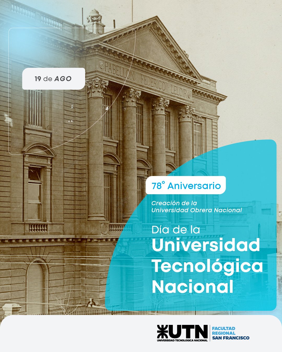 19 de agosto - Día de la Universidad Tecnológica Nacional