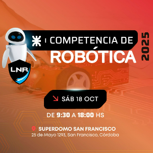 UTN San Francisco: se acerca otra edición de la Competencia Nacional de Robótica 