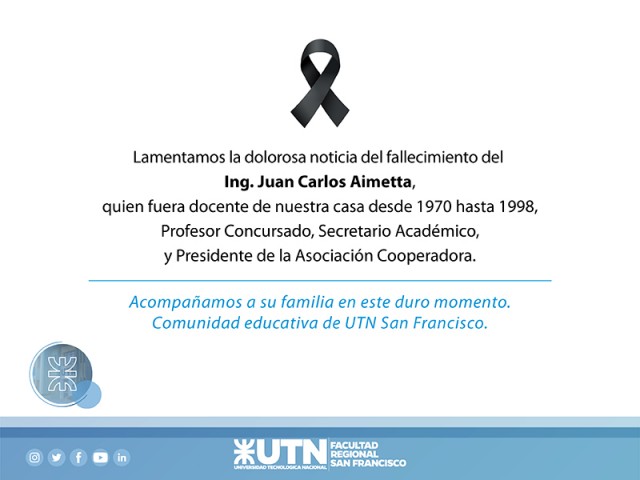 Lamentamos la dolorosa noticia del fallecimiento del Ing. Juan Carlos Aimetta
