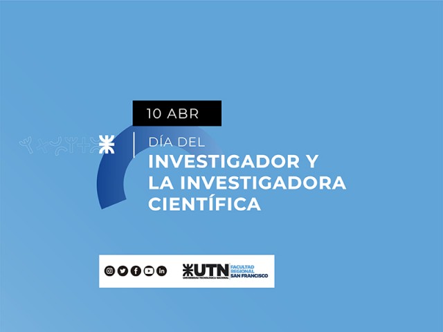 10 de abril - Día del Investigador y la Investigadora Científica