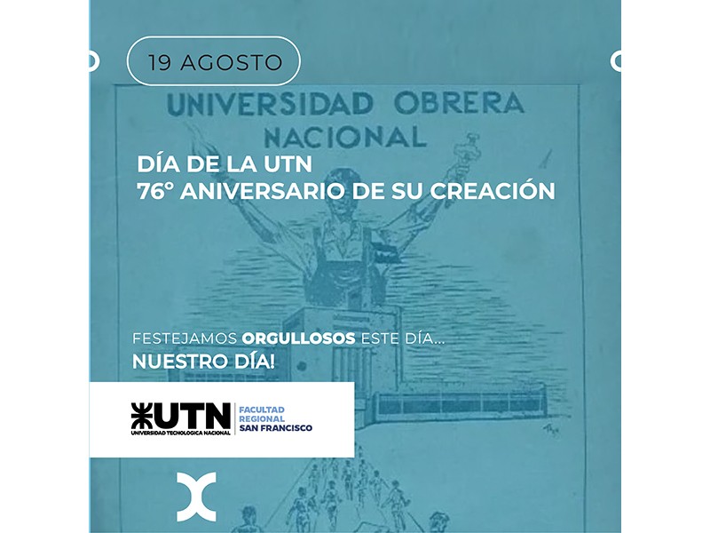 Conmemoramos el Día de la Universidad Tecnológica Nacional