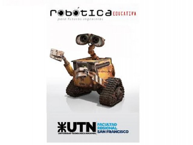 El lunes comenzará un Taller de Robótica en la UTN