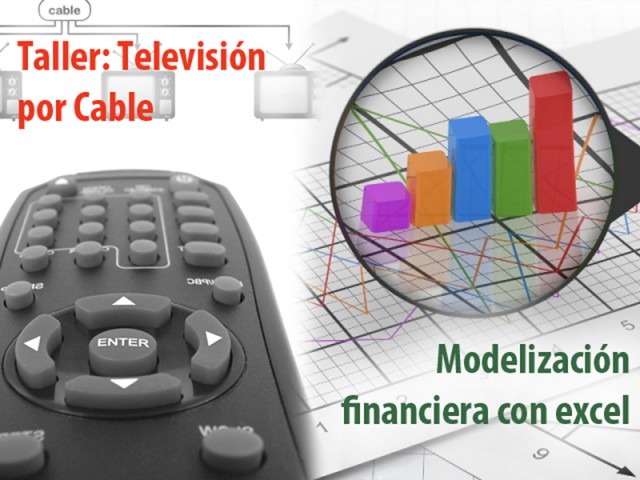 Cursos de Modelización financiera con Excel y Televisión por Cable