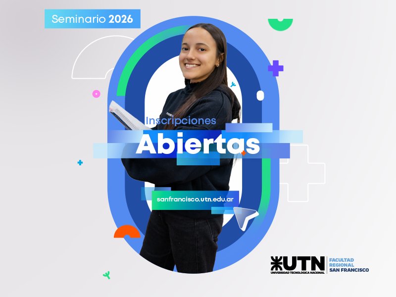 Están abiertas las inscripciones al Seminario 2026 de las carreras de nuestra Facultad