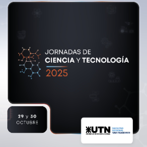 El miércoles 29 empiezan las Jornadas de Ciencia y Tecnología 2025