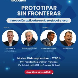 Nuestra Facultad será sede de un panel sobre innovación y prototipado